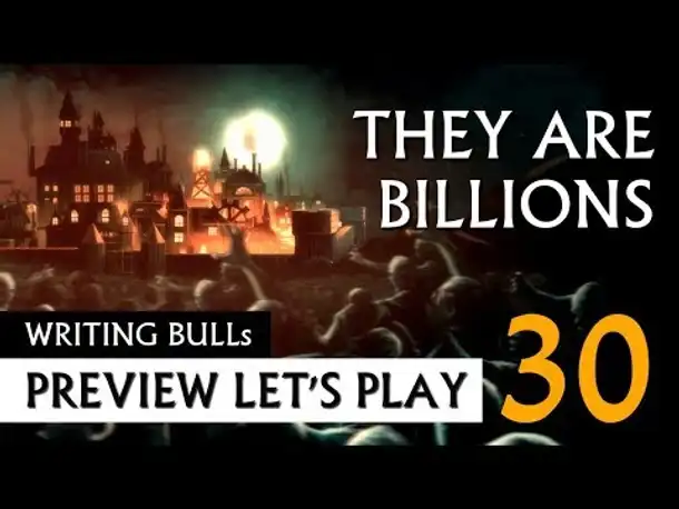 Preview Lets Play: They Are Billions (30) [deutsch]