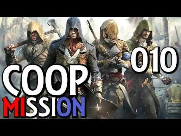Let's Play Assassin's Creed Unity COOP Gameplay German Deutsch Part 10 | AC 5 | PS4 [x] |  PC