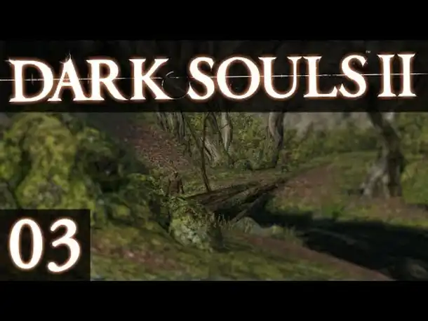 DARK SOULS 2 #03 - Wald der gefallenen Riesen! ☆ Let's Play Dark Souls II
