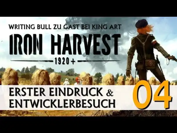 Entwicklerbesuch & Erster Eindruck: Iron Harvest (04)