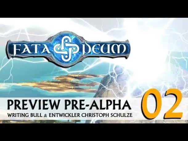 Preview mit Entwickler: Fata Deum | Pre Alpha (02) [Deutsch]