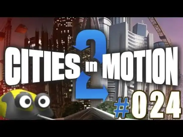Cities in Motion 2 [HD] #024 ★ Tick Tack ★ Let's Play Cities in Motion 2 [Deutsch | German]
