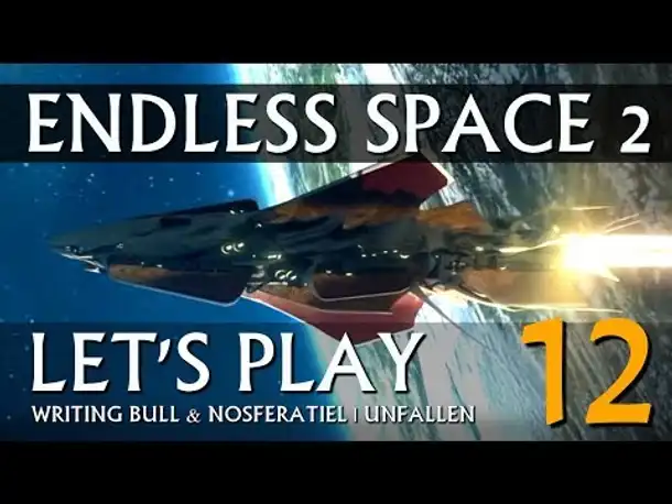 Let's Play: Endless Space 2 | Unfallen (12) [deutsch]