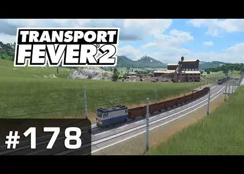 #178: Die (Berg-)Werkbahn ✦ Let's Play Transport Fever 2 ✦ Sandbox / schwer