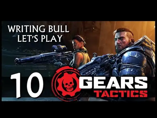 Let's Play: Gears Tactics (10) [USK 18] [Deutsch]