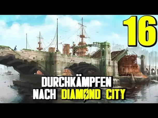 Fallout 4 Gameplay German #16 ABENTEUERLICHER WEG NACH DIAMOND CITY | Let's Play Deutsch