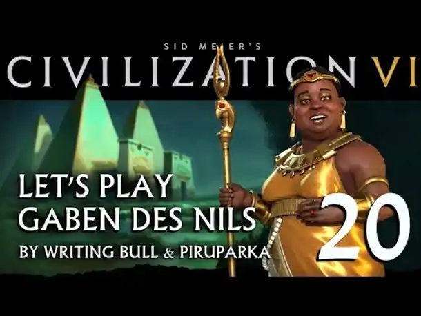 Let's Play: Civilization VI | Gaben des Nils (20) [deutsch]