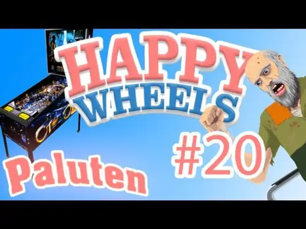 Let's Play Happy Wheels - Pinball - [Deutsch/German] [HD] Part20