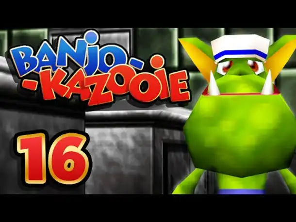 Rusty Bucket Bay! | #16 | Let's Play Banjo-Kazooie