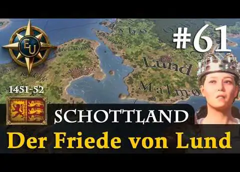 #61: Der Friede von Lund ✦ Schottland ✦ Let's Play Europa Universalis V