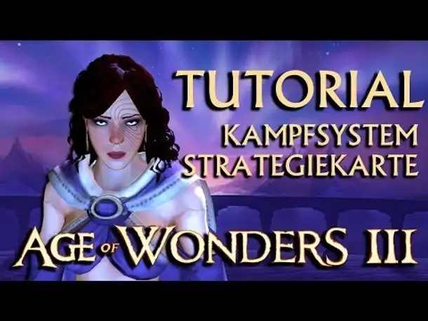 Tutorial: Kampfsystem Strategiekarte | Age of Wonders III