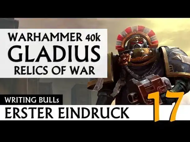 Erster Eindruck: Warhammer 40k: Gladius - Relics of War (17)