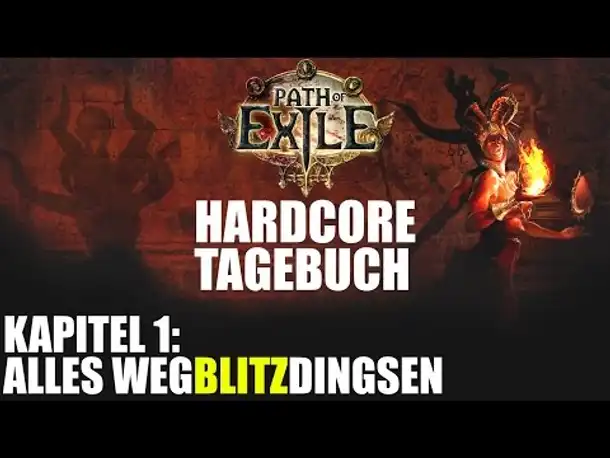 Path of Exile - HARDCORE TAGEBUCH 2 #001 (Gameplay German POE Bloodlines Witch Lightning Tendrils)
