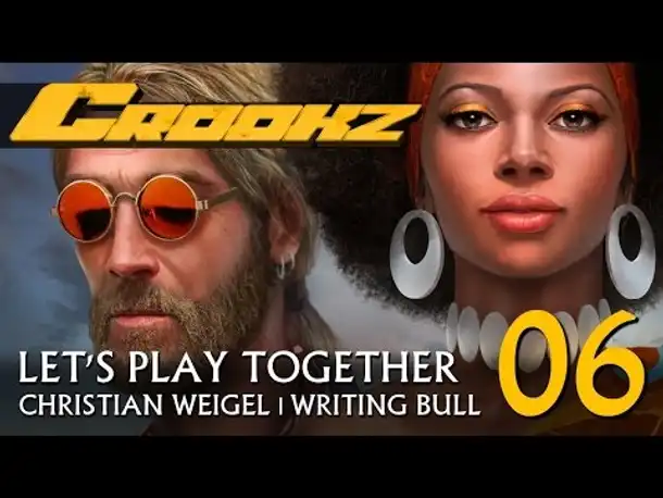 Preview | Let's Play: Crookz (06) [deutsch]