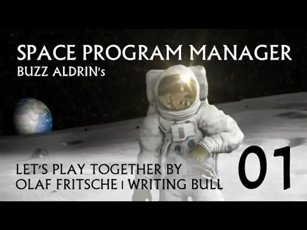 Let's Play: Buzz Aldrin's Space Program Manager (01) [deutsch]