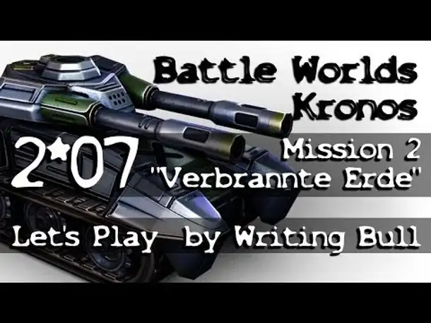 Let's Play: Battle Worlds Kronos | Mission 2 (Teil 7)