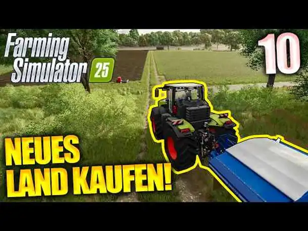 Ich kaufe neues Land! | Farming Simulator 25