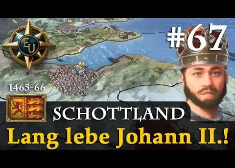 #67: Lang lebe Johann II.! ✦ Schottland ✦ Let's Play Europa Universalis V
