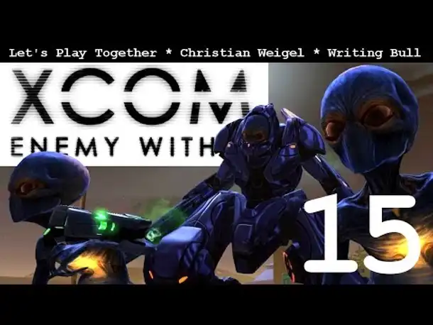 Let's Play: XCOM Enemy Within (15) [Deutsch]