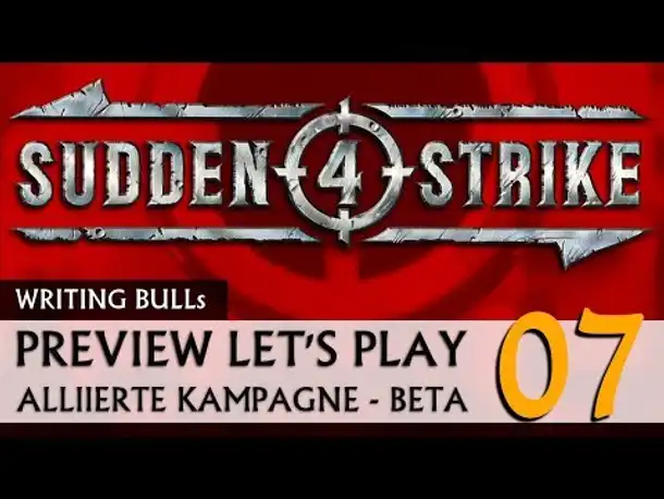 Preview Let's Play: Sudden Strike 4 - Alliierte Kampagne (07) [deutsch]