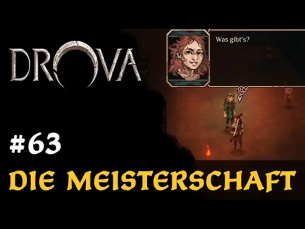 #63: Die Meisterschaft ✦ Let's Play Drova (Blind / Long-, Slow- & Roleplay)