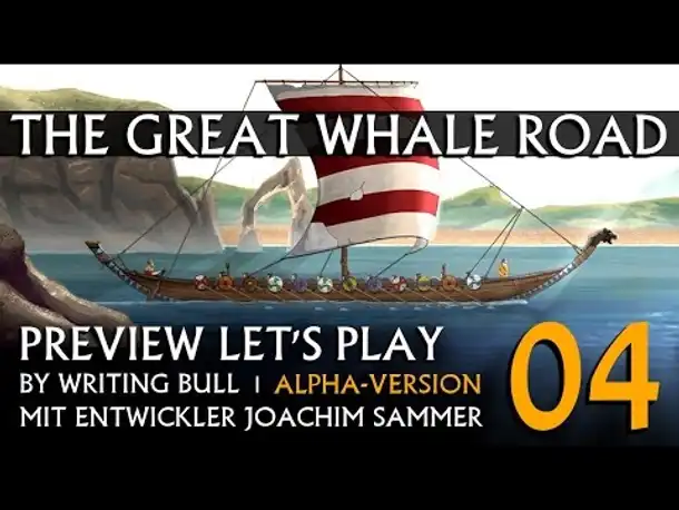 Preview Let's Play: The Great Whale Road (04) | Dänen [deutsch]