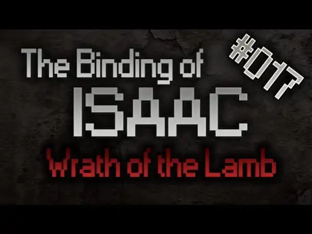 Let's Play The Binding of Isaac: Wrath of the Lamb #017 [HD][Deutsch][1/3]
