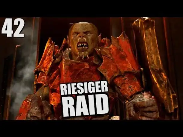 Mittelerde: Schatten des Krieges #42 Riesiger Raid | Shadow of War Gameplay German