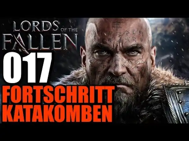 Lords of the Fallen Gameplay German PS4 Part 17 | Let's Play Lords of the Fallen Deutsch