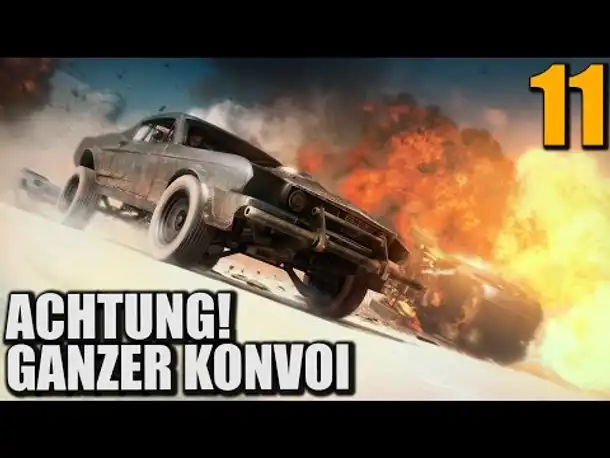 Mad Max Gameplay German Part 11 Achtung! Ganzer Konvoi! | Let's Play Mad Max Game Deutsch auf PS4