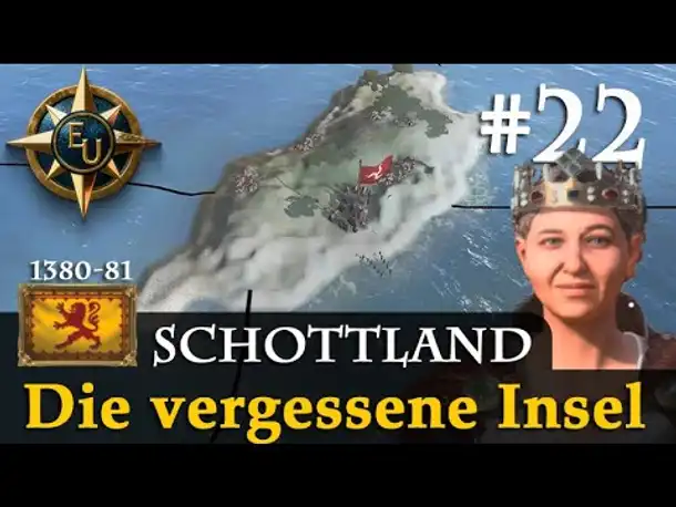 #22: Die vergessene Insel ✦ Schottland ✦ Let's Play Europa Universalis V (Gameplay / Deutsch)