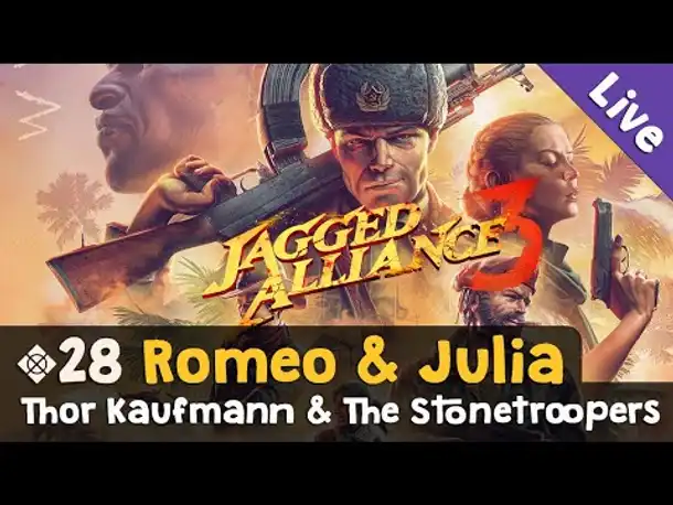 #28: Romeo & Julia ✦ Let's Play Jagged Alliance 3 / Blind / Ironman (Livestream-Aufzeichnung)