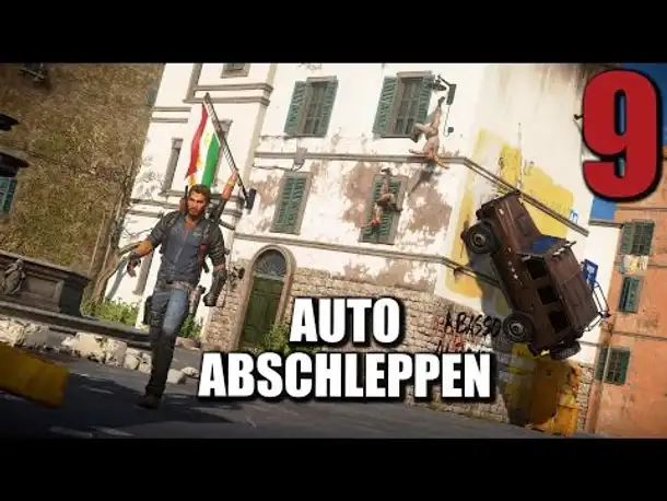 Just Cause 3 Gameplay German #9 AUTO ABSCHLEPPEN | Let's Play Just Cause 3 Deutsch