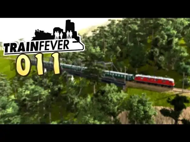 Let's Play Train Fever Gameplay German #011 (Deutsch)