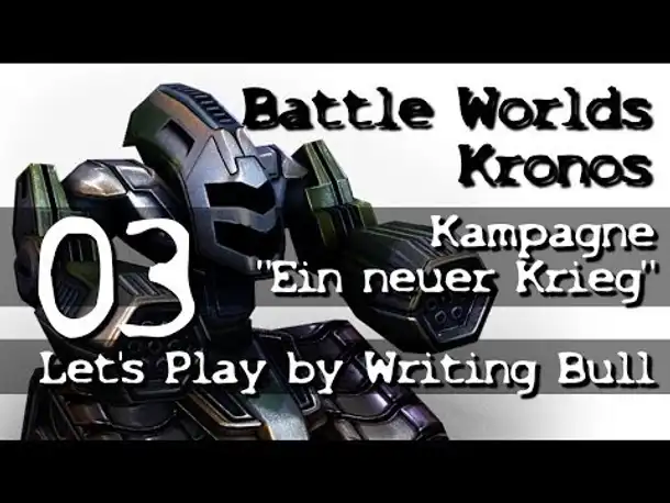 Let's Play: Battle Worlds Kronos | Mission 1 (Teil 3)
