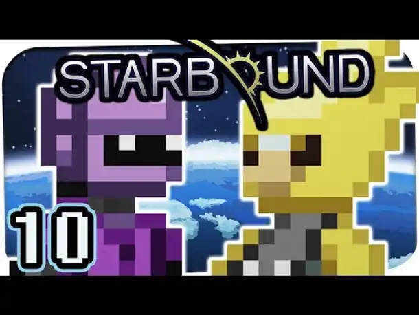 STARBOUND ☆ #10 - REISE zum NEUEN PLANETEN! ☆ Let's Play Together Starbound