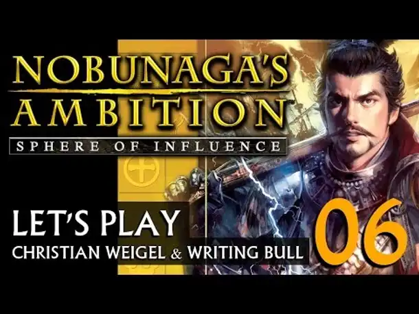 Let's Play: Nobunaga's Ambition - Sphere of Influence (06) [deutsch]