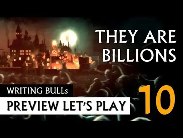 Preview Lets Play: They Are Billions (10) [deutsch]