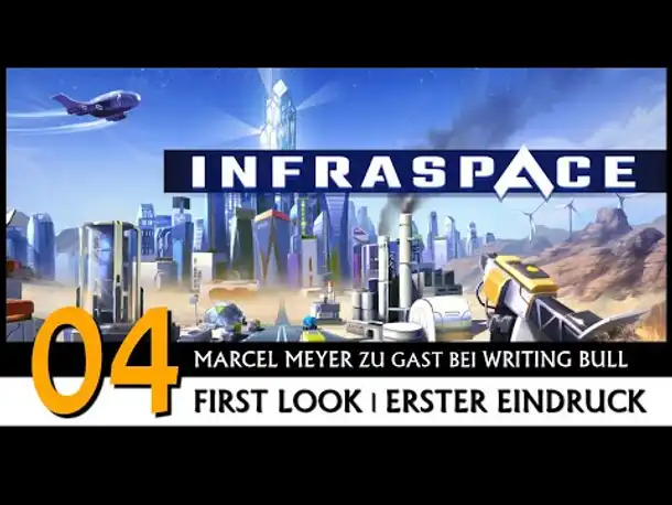 INFRASPACE | Erster Eindruck mit Marcel Meyer (04) [Deutsch]
