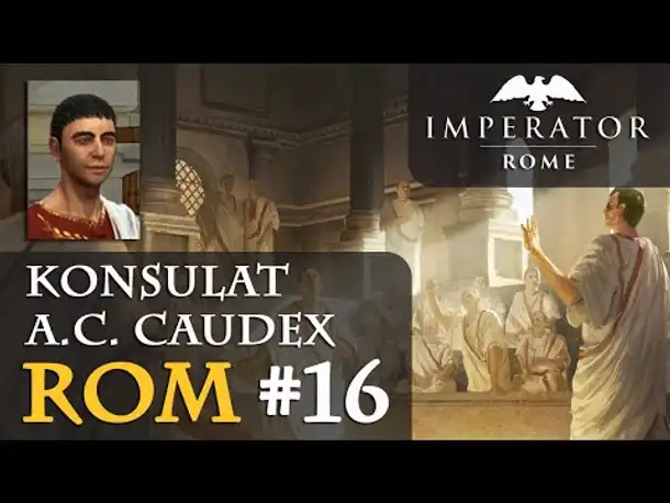Let's Play Imperator: Rome - Rom #16: Die diesseitigen Gallier (Hausregeln / Rollenspiel)