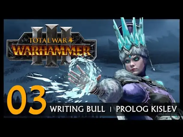 TOTAL WAR WARHAMMER 3: Prolog mit Kislev (03) [Deutsch]