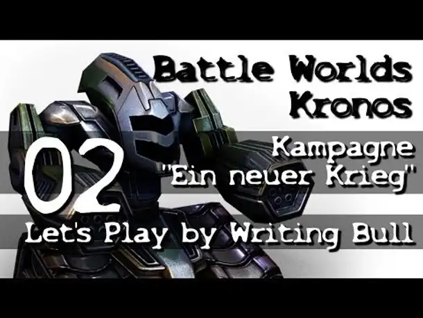 Let's Play: Battle Worlds Kronos | Mission 1 (Teil 2)