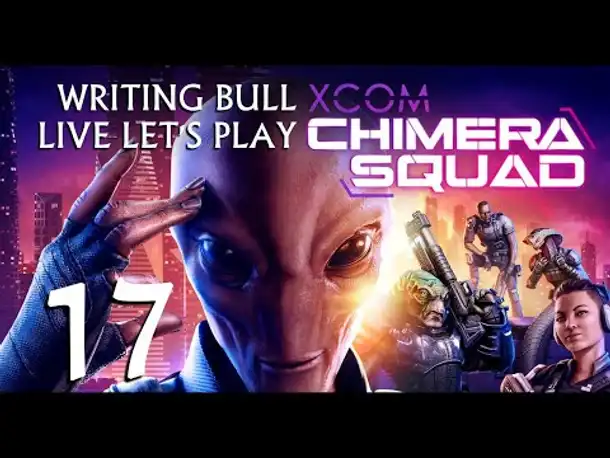 Let's Play: XCOM Chimera Squad (17) [Deutsch]