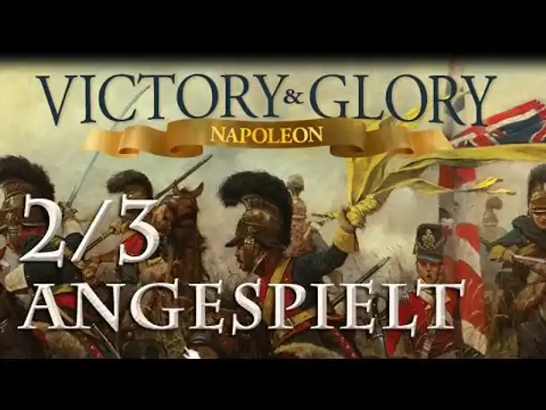 Angespielt: Victory & Glory Napoleon - #2/3: Die Schlacht von Mantua
