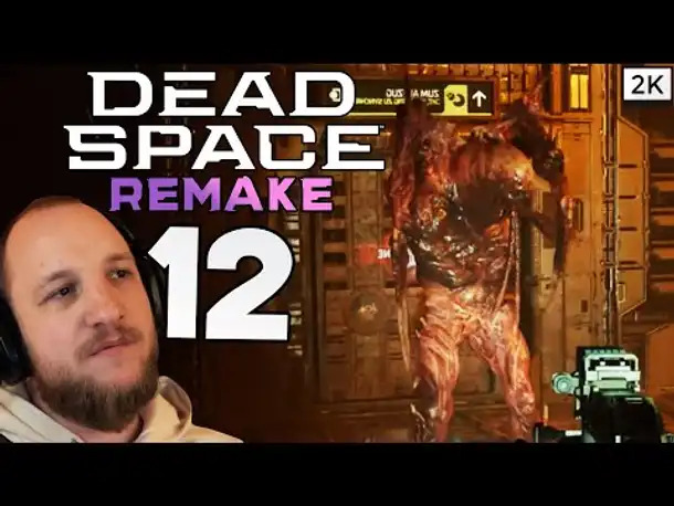 Lets Play Dead Space 1 Remake (Deutsch) [2K] [Blind] #12