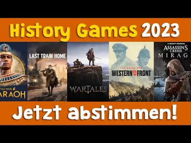 Die besten History Games 2023? Ihr entscheidet: Jetzt abstimmen! (& 3x 30 Euro Gutscheine gewinnen)
