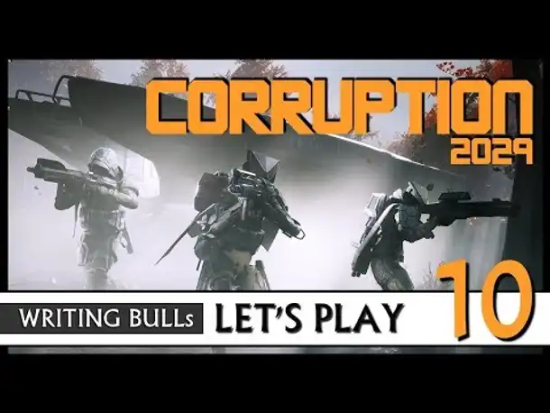 Let's Play: Corruption 2029 (10) [Deutsch] #USK18