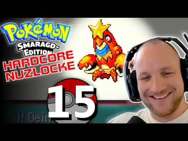 Pokémon Smaragd Hardcore Nuzlocke Challenge (Deutsch) - [2K] #15 - Ich bin BACK wie Rücken!!