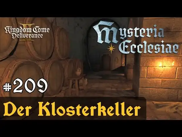 #209: Der Klosterkeller (DLC) ✦ Let's Play Kingdom Come Deliverance 2 ✦ Slow-, Long- & Roleplay