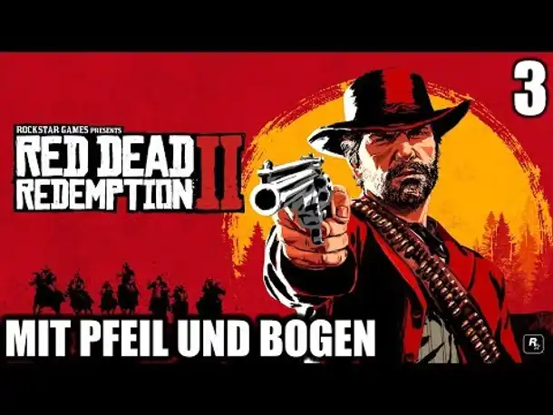 Red Dead Redemption 2 #3 Mit Pfeil & Bogen || Gameplay German | PS4 PRO |  Let's Play Deutsch